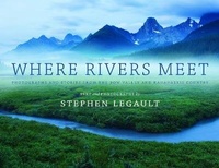 Abbildung von: Where Rivers Meet - Rocky Mountain Books