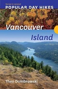 Cover: Popular Day Hikes: Vancouver Island - Revised & Updated - Rocky Mountain Books