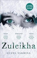 Cover: Zuleikha - Oneworld Publications