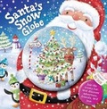 Cover: Santa's Snow Globe - Igloo Books Ltd
