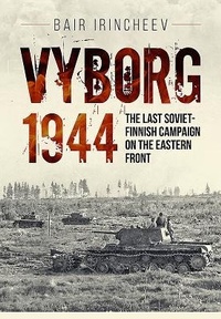 Enlarge image Cover: Vyborg 1944 - Helion & Company