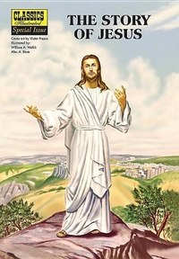 Enlarge image Cover: The Story of Jesus - Classic Comic Store Ltd