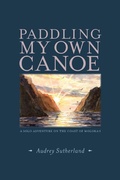 Cover: Paddling My Own Canoe - Patagonia Books