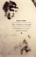 Cover: Marcel Schwob - The Children's Crusade - Wakefield Press