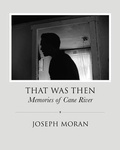 Cover: That Was Then - University of Louisiana