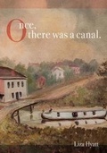 Cover: Once, there was a canal. - Chatter House Press