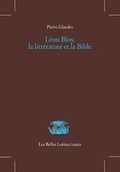 Cover: Leon Bloy, La Litterature Et La Bible - Les Belles Lettres
