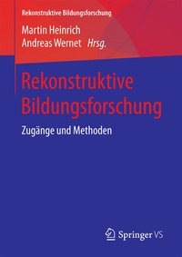 Abbildung von: Rekonstruktive Bildungsforschung - Springer VS
