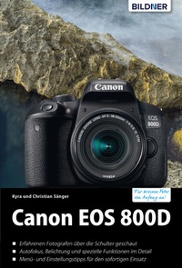 Abbildung von: Canon EOS 800D - Bildner Verlag