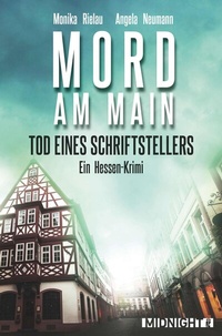 Abbildung von: Tod eines Schriftstellers - Mord am Main (Ein-Frankfurt-Krimi 2) - Midnight