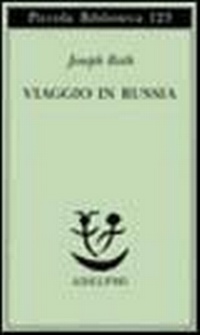 Abbildung von: Viaggio in Russia - Piccola biblioteca Adelphi;Adelphi