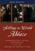 Cover: Setting the World Ablaze - OUP eBook