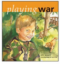 Enlarge image Cover: Playing War - Tilbury House,U.S.