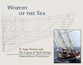 Cover: Worthy of the Sea - Tilbury House,U.S.
