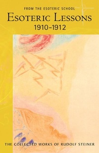 Enlarge image Cover: Esoteric Lessons 1910 - 1912: 2 - SteinerBooks, Inc