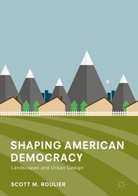 Abbildung von: Shaping American Democracy - Palgrave Macmillan