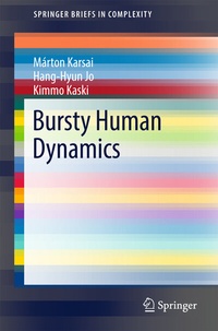 Enlarge image Cover: Bursty Human Dynamics - Springer