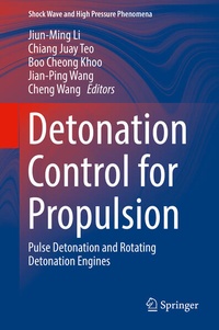Enlarge image Cover: Detonation Control for Propulsion - Springer