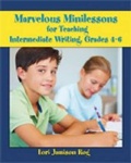 Cover: Marvelous Minilessons for Teaching Intermediate Writing, Grades 4-6 - International Reading Association