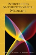 Cover: Introducing Anthroposophical Medicine - SteinerBooks, Inc