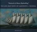 Cover: Patriarch of Maine Shipbuilding - Tilbury House,U.S.