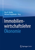 Cover: Immobilienwirtschaftslehre - &Ouml;konomie - Springer Gabler