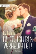 Cover: Hilfe, ich bin verheiratet! - CORA Verlag