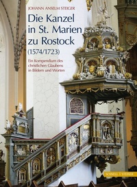 Enlarge image Cover: Die Kanzel in St. Marien zu Rostock (1574/1723) - Schnell & Steiner