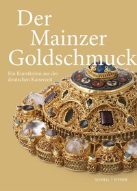 Abbildung von: Der Mainzer Goldschmuck - Schnell & Steiner
