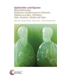 Abbildung von: Spätantike und Byzanz Bestandskatalog Badisches Landesmuseum Karlsruhe - Schnell & Steiner