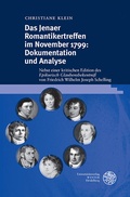 Cover: Das Jenaer Romantikertreffen im November 1799: Dokumentation und Analyse - Universit&auml;tsverlag Winter