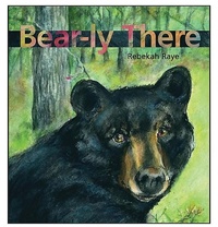 Enlarge image Cover: Bear-ly There - Tilbury House,U.S.
