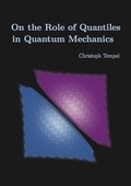 Cover: On the Role of Quantiles in Quantum Mechanics - Dr. Hut