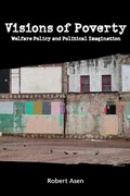 Cover: Visions of Poverty - Michigan State University Press