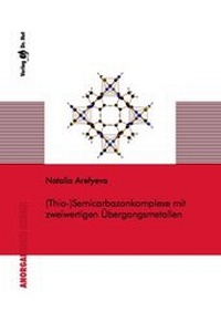 Bild: (Thio-)Semicarbazonkomplexe mit zweiwertigen Übergangsmetallen - Dr. Hut