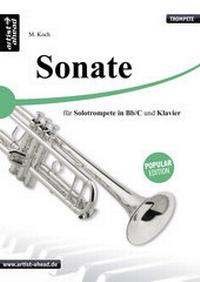 Abbildung von: Sonate - für Solotrompete (Bb & C) und Klavier - artist ahead