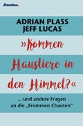 Cover: Kommen Haustiere in den Himmel? - Brendow