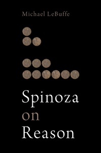 Abbildung von: Spinoza on Reason - OUP eBook