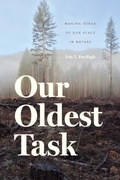 Cover: Our Oldest Task - University of Chicago Press
