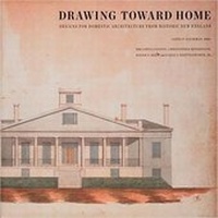Enlarge image Cover: Drawing Toward Home - Historic New England