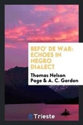 Cover: Befo' de War - Trieste Publishing