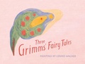 Cover: Three Grimm's Fairy Tales - SteinerBooks, Inc