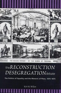 Enlarge image Cover: The Reconstruction Desegregation Debate - Michigan State University Press