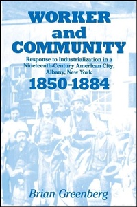 Abbildung von: Worker and Community - State University of New York Press