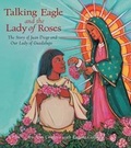 Cover: Talking Eagle and the Lady of the Roses - SteinerBooks, Inc
