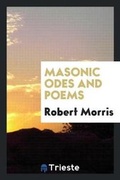 Cover: Masonic Odes and Poems - Trieste Publishing