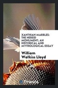 Cover: Xanthian Marbles - Trieste Publishing