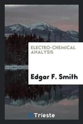 Cover: Electro-Chemical Analysis - Trieste Publishing