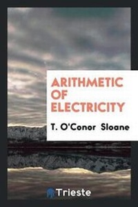 Enlarge image Cover: Arithmetic of Electricity - Trieste Publishing