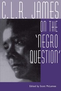 Cover: C. L. R. James on the Negro Question - University Press of Mississippi